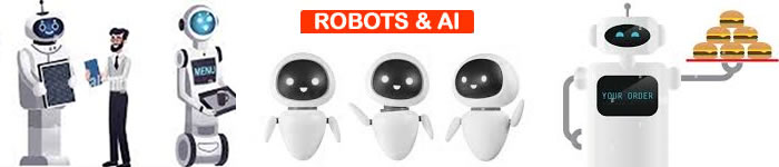 Robots for restaurants, hotels, industrial use and cleaning